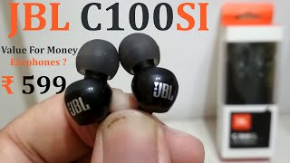 JBL C100SI In-Ear Deep Bass Headphones || Unboxing & Detailed Feature Video || Genuine Review