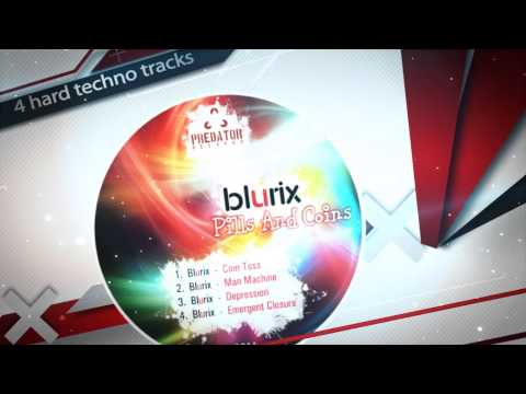 Blurix - Pills and Coins EP | Predator Records 011