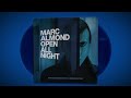 Marc Almond - Open All Night Deluxe CD & Vinyl [Trailer]