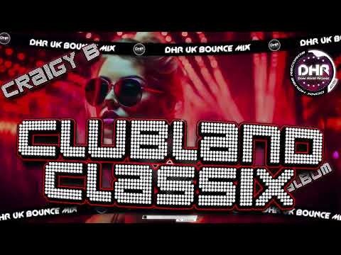 Craigy B - Clubland Classix (The Album) 🔥 Out Now On DonkHouseRecords.com 🔥 @CraigyBMusic 