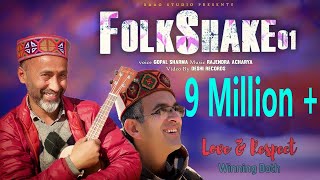 Himachali FolkShake 01  Pahadi Hindi Mashup 2021  