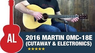 Video thumbnail for 2016 Martin OMC-18E (Cutaway & Electronics) by Acoustic Letter