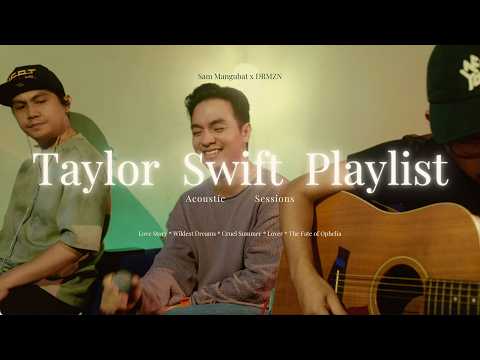 [Live Session] SAM MANGUBAT PLAYLIST (Episode 5: Taylor Swift)
