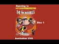 Opening To The Incredibles Disc 1 Australian DVD