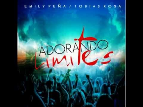 Tobias Rosa y Emily Peña - Te Adorare - Musica Que Edifica