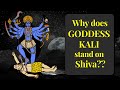 WHY KALI MAA STEPS ON SHIVA