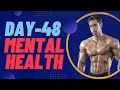 Day 48 Mental Health! | Maik Wiedenbach | Shorts | Youtubeshorts