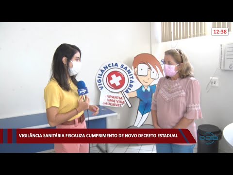 Vigilância Sanitária fiscaliza cumprimento de novo Decreto estadual 03 02 2002