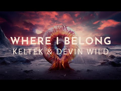 KELTEK & Devin Wild - Where I Belong | Official Hardstyle Music Video