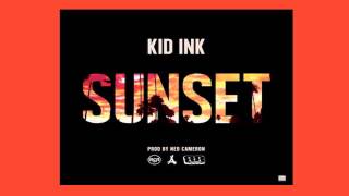 Kid Ink Ft. YG &amp; Problem - Bad Ass (Remix) - Sunset Mixtape