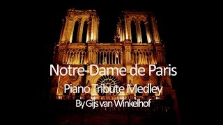 Notre-Dame de Paris - Piano Tribute Medley (Gijs Van Winkelhof)