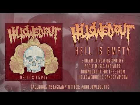 Hollowed Out - Hell Is Empty