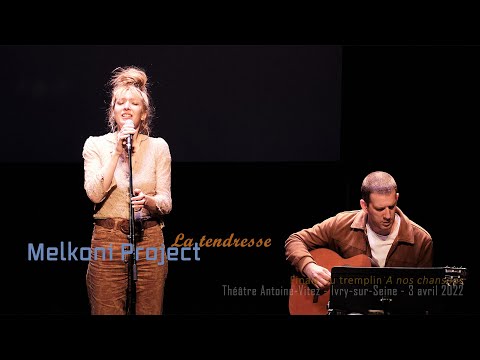 Melkoni Project - La tendresse