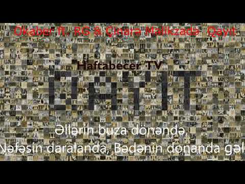 Okaber ft. RG &  – Qayıt lyrics
