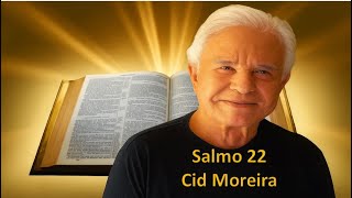 SALMO 22 - Na voz de Cid Moreira