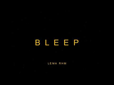 Bleep - Royal Arm X Lema Rhm X Ty Rose (Entertainment Channel)