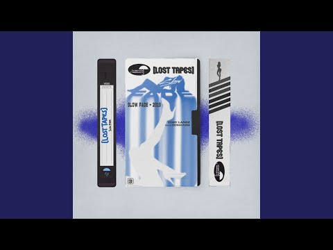 Miniatura de Slow Fade (Lost Tapes 2019)