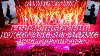Download lagu FULL PARGOY PDG!!DJ GOYANG PETARUNG TERBARU 2023[JUNGLE DUTCH X DJ RISKI PDG] mp3