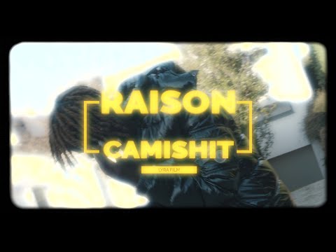 Camishit - Raison [Official Video]