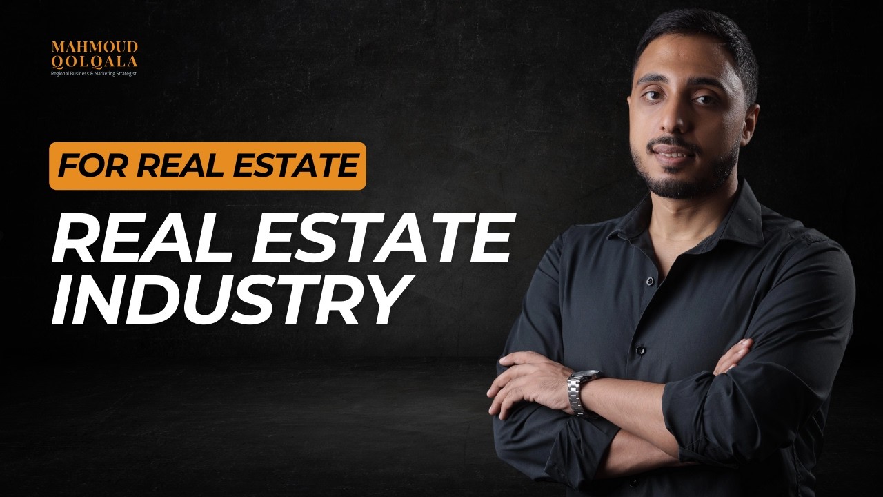 2 - Real Estate Industry - Mahmoud Qolqala