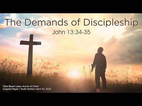 The Demands of Discipleship