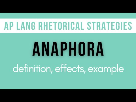 Anaphora: Explanation, Effects, Example | AP Lang Rhetorical Strategies