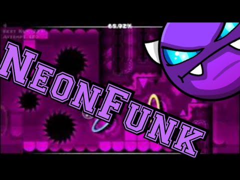 NeonFunk [Demon] (Verified) Geometry Dash 1440p 60fps