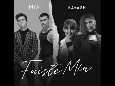 MYA, Ha Ash   Fuiste Mía Audio