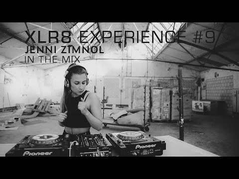 XLR8 EXPERIENCE #9 - Jenni Zimnol