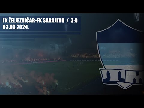 FK ŽELJEZNIČAR - FK Sarajevo 3:0 / THE MANIACS