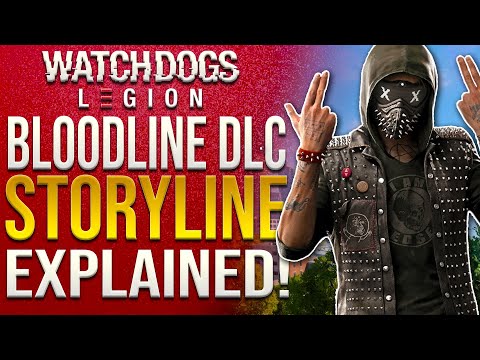 Watch Dogs Legion Bloodline FULL STORY EXPLAINED! Jackson Pearce Playable, Wrench Missions & MORE!
