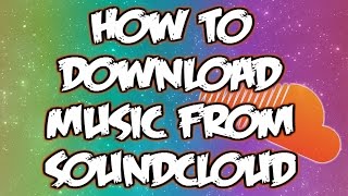 How to Download Music from SoundCloud to MP3 on ALL Android Devices 2016 | (NO ROOT)