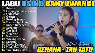 Download lagu DINI KURNIA - GERAJAGAN, GULU PEDOT, REHANA - FULL ALBUM LAGU OSING BANYUWANGIAN TERLARIS - VIRAL mp3 Download lagu DINI KURNIA - GERAJAGAN, GULU PEDOT, REHANA - FULL ALBUM LAGU OSING BANYUWANGIAN TERLARIS - VIRAL mp3