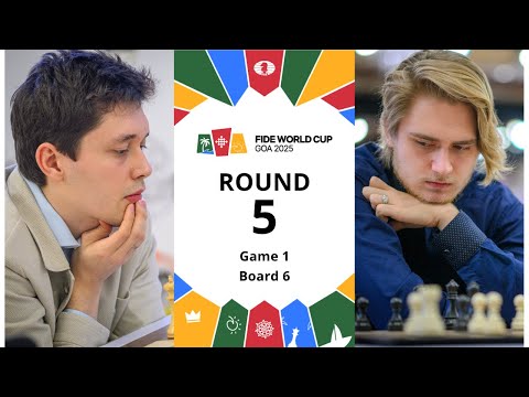 Andrey Esipenko – Aleksey Grebnev | FIDE World Cup 2025 | Round 5 | Game 1 | Board 6