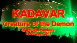 Kadavar - Creature of the Demon - live @ Markthalle Hamburg 2017