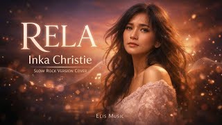 Download lagu RELA - Inka Christie (Slow Rock Cover) | Elis Music mp3