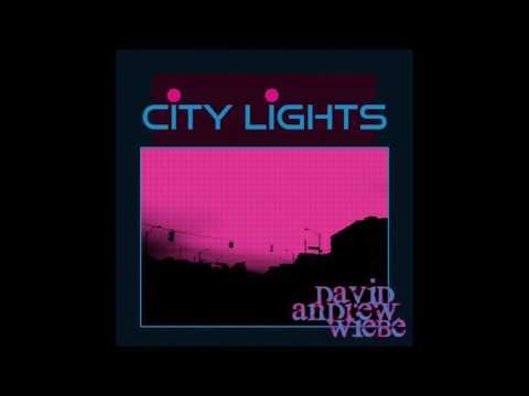 David Andrew Wiebe - City Lights (Synthwave/Retrowave/Instrumental)