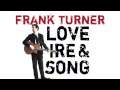 Frank Turner - "To Take You Home" (Full Album Stream)