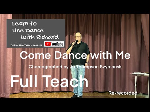 BEGINNER LINE DANCE LESSON 29 (RE-RECORDED) - Come Dance with Me - Part 1 - Full Teach