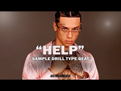 [FREE] Sad Melodic Drill x Central Cee x Lil Tjay x Lil Baby Type Beat 2024 - "HELP" | Sample Drill