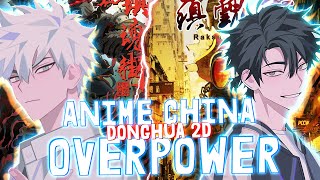 Download lagu 8 Anime China [Donghua 2D] Dengan Karakter Utama Sangat Overpower mp3