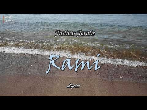 Justinas Jarutis - Rami [Lyrics]