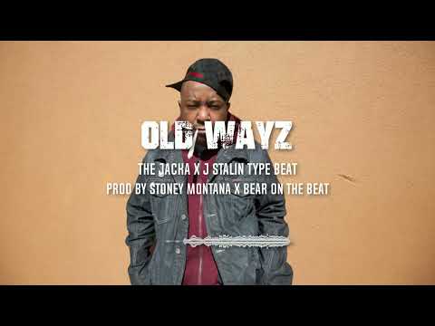 [FREE] The Jacka X J Stalin Type Beat "Old Wayz" (Prod By Stoney Montana X Bear On The Beat)