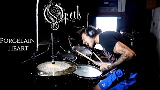 Opeth - Porcelain Heart - Drum cover
