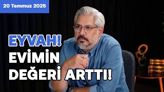 Eyvah! evimin değeri arttı & Faiz indirimleri konut satışlarını patlat