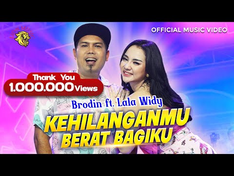 Kehilanganmu Berat Bagiku - Brodin feat Lala Widy - Kangen Band | OM Nirwana - Official Music Video