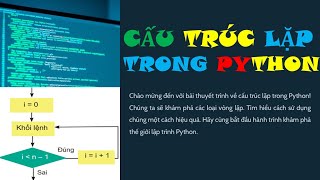 Câu lệnh lặp trong Python | Cấu trúc lặp trong Python