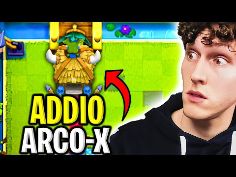 ADDIO ARCO X. clash royale ita