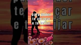 Eu queria tanto ficar com você agora meu amor #amor #mensagemdeamor #teamo