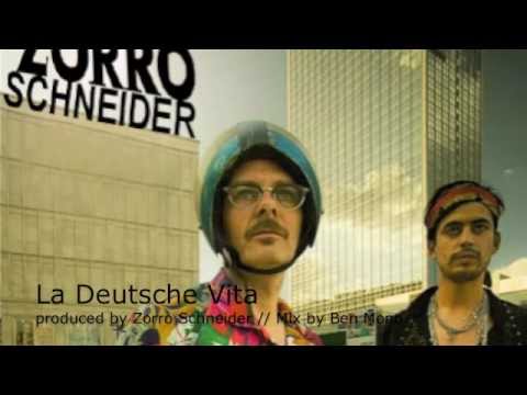 Zorro Schneider - La Deutsche Vita